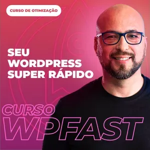 Capa: WP Fast: Download Rápido de Sites Otimizados em WordPress