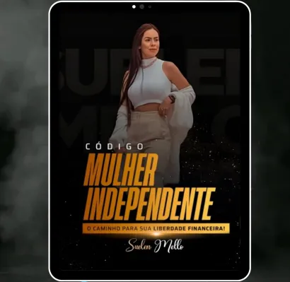 Capa: Código Mulher Independente Suelen Mello: Download Rápido!