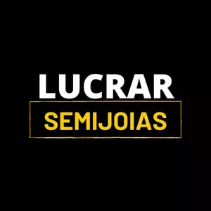 Capa: Baixar Curso Lucrar com Semijoias: Domine o Mercado e Tenha Lucro Diário