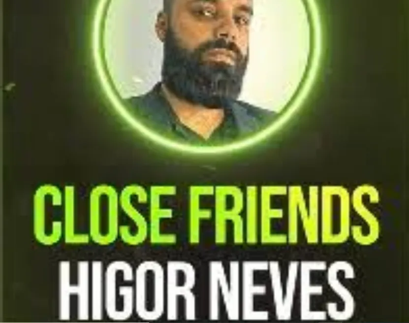 Capa: Close Friends Higor Neves: Baixar Conteúdo Exclusivo 2022