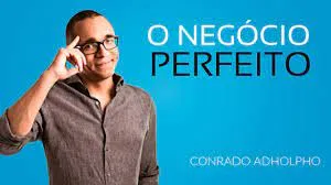Capa: Baixar O Negócio Perfeito Conrado Adolpho: Guia Completo