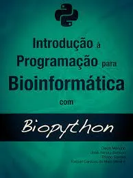 Capa: Python para Bioinformática Diego Mariano: Download Rápido