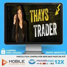 Capa: Curso Jornada dos 5% Thays Trader: Download Rápido e Completo
