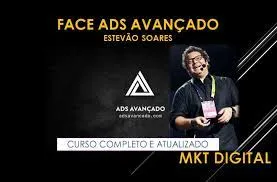 Capa: Baixar Face Ads Avançado Estevão Soares: Domine o Tráfego Pago