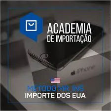 Capa: Academia da Importação 2.0: Baixe o Curso Mister Ins Rápido