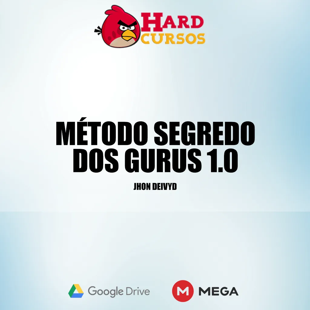 Capa: Método Segredo dos Gurus 1.0 Jhon Deivyd: Download e Revelação