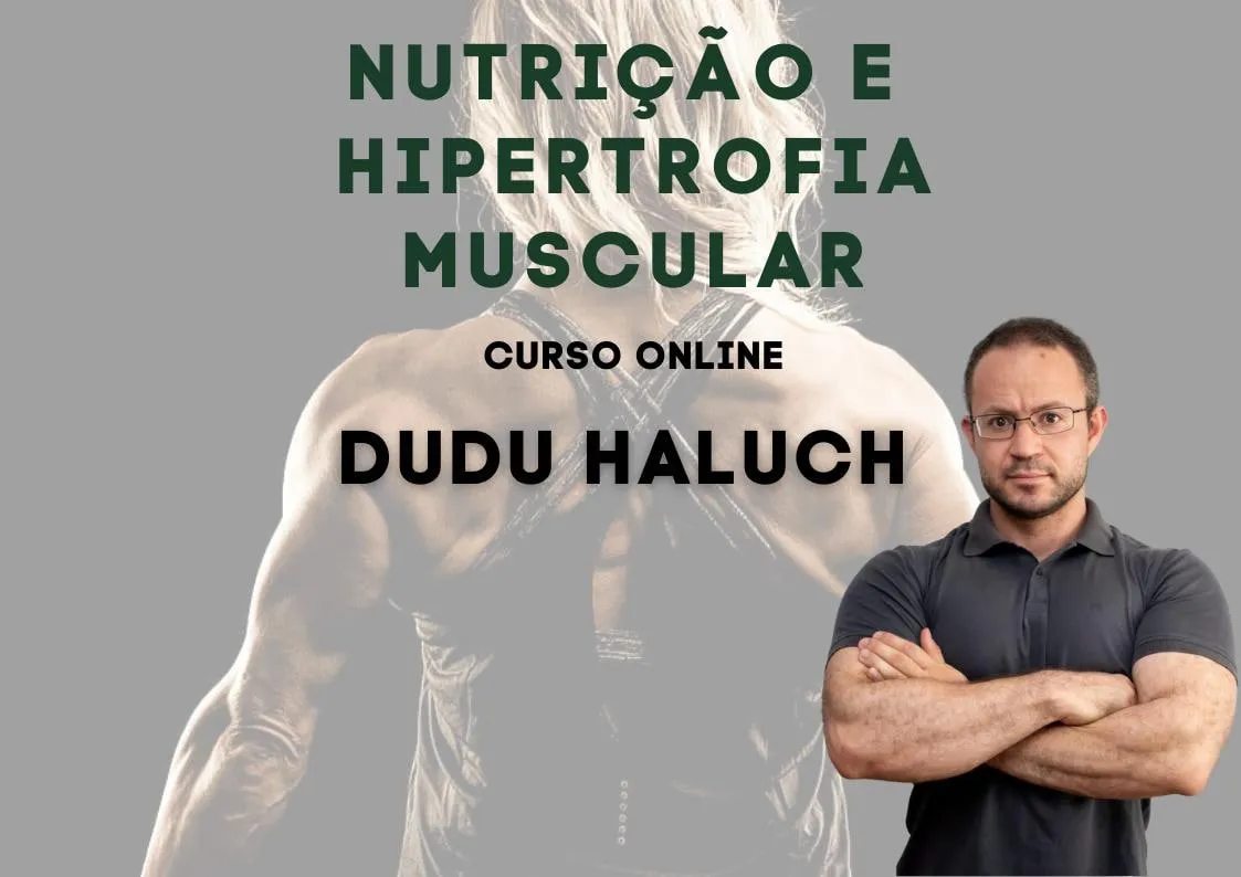 Capa: Nutrição e Hipertrofia Muscular: Baixar Curso Dudu Haluch