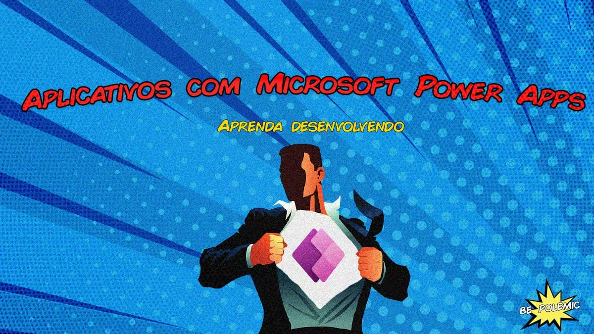 Capa: Baixar Dev App com Microsoft Power Apps por Rudimar Althof: Curso Completo