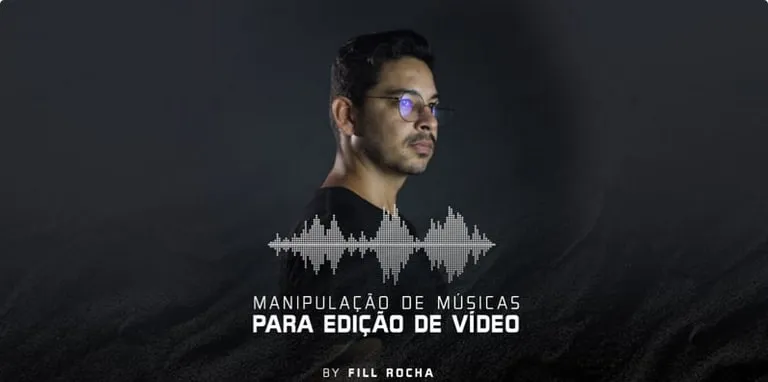 Capa: Baixar Curso Fill Rocha: Músicas para Edição de Vídeo – Oficial