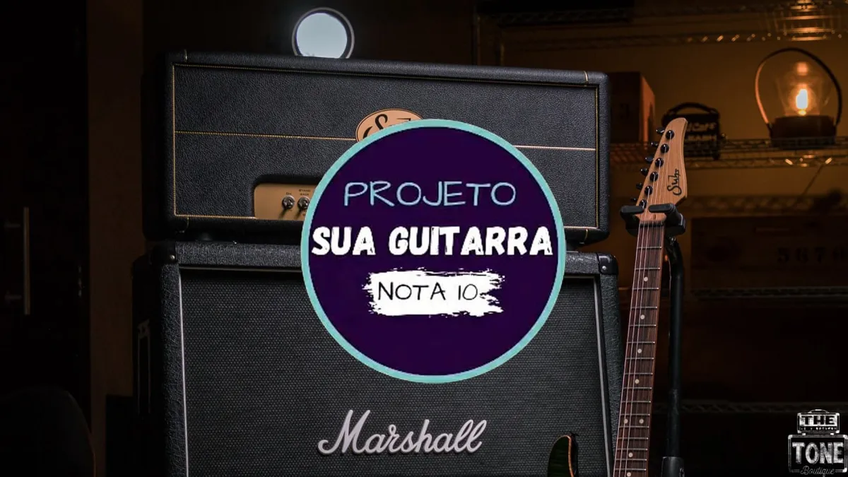Capa: Projeto Sua Guitarra Nota 10 Download: Otimize Seu Timbre