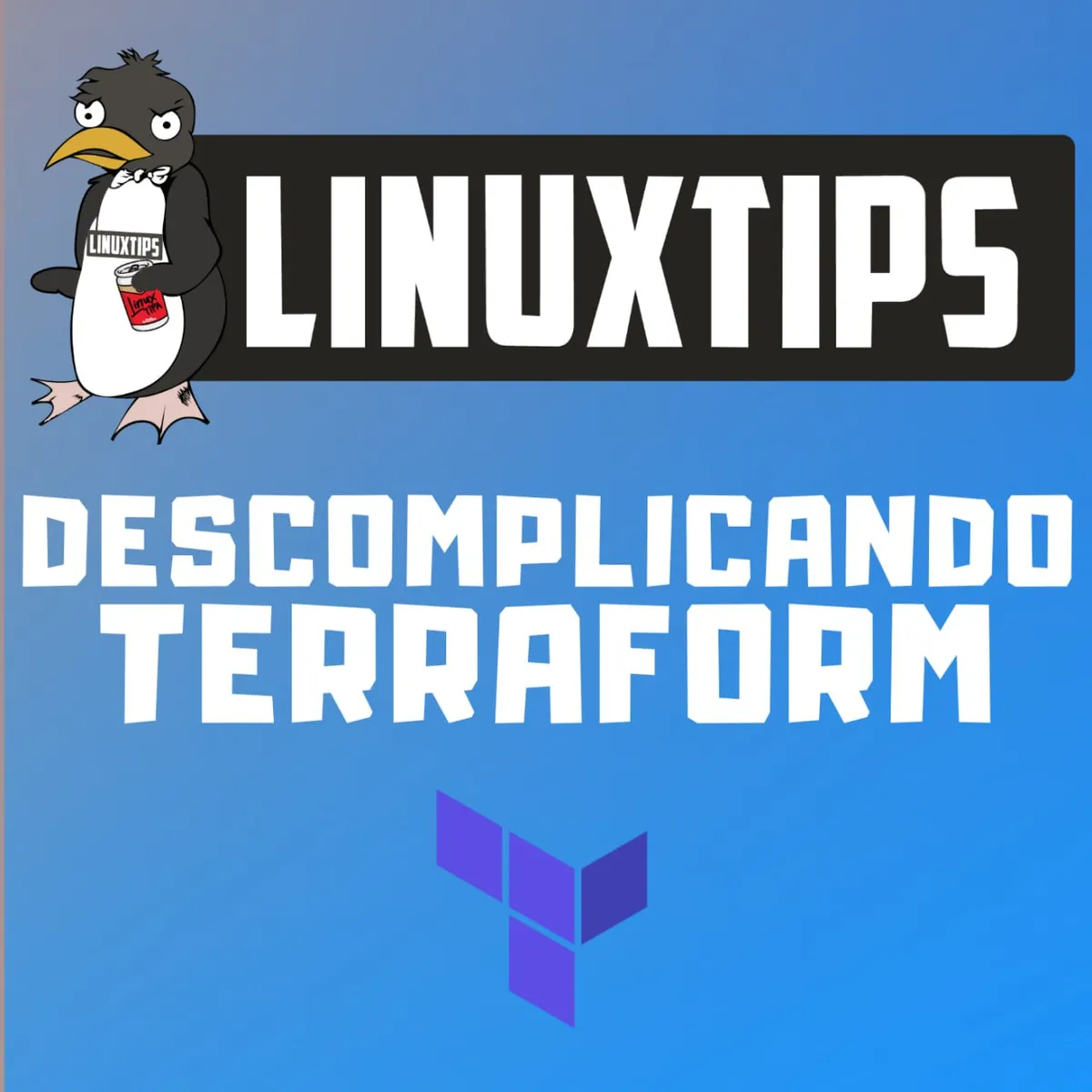 Capa: Terraform Descomplicado: Baixe o Curso Completo Linuxtips Já!