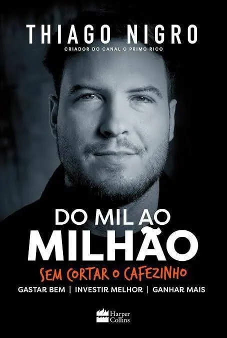 Capa: Baixar “Do Mil ao Milhão” de Thiago Nigro: Guia Completo