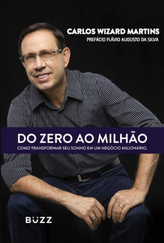 Capa: Baixar Do Zero ao Milhão Carlos Wizard: Guia Definitivo