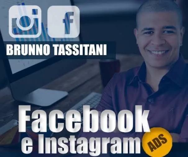 Capa: Baixar Curso Facebook e Instagram Ads Bruno Tassitani – Completo!