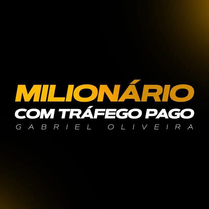 Capa: Milionário com Tráfego Pago Gabriel Oliveira: Baixar Curso Completo!