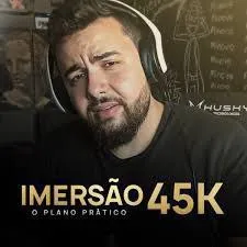 Capa: Plano 45k Imersão: Baixe Agora o Treinamento Completo