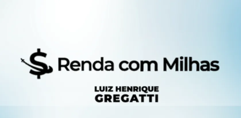 Capa: Renda com Milhas Luiz Gregatti: Baixar Curso Completo