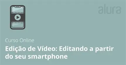 Capa: Baixar Curso Edição Vídeo Smartphone: Aprenda Já!