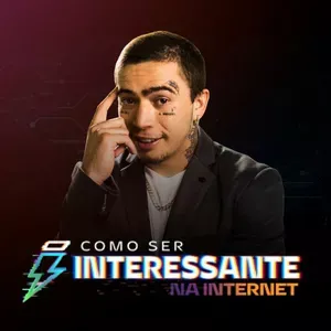 Capa: Baixar Curso Whindersson Nunes: Domine a Arte de Ser Interessante na Web